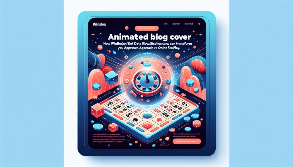 Animated illustration for How Winbox Slot Data for Predictive Casino Strategies Can Transform Your Approach to Online Slot Play by winbox